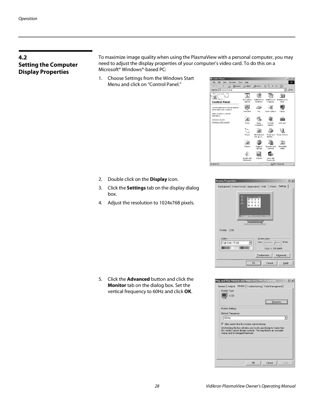 Vidikron VP-6500VHDA manual Setting the Computer Display Properties 