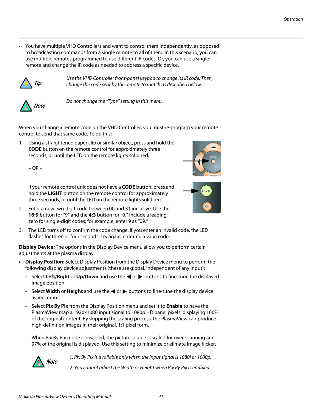 Vidikron VP-6500VHDA manual Do not change the Type setting in this menu 