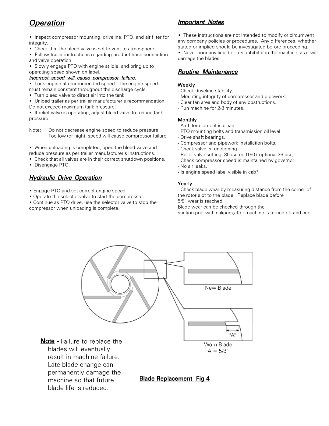 VidPro J150 manual Important Notes, Routine Maintenance, Hydraulic Drive Operation 