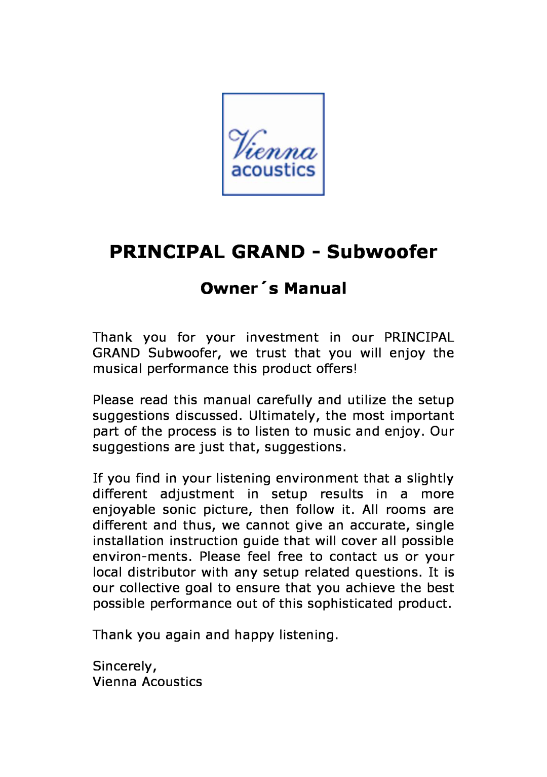 Vienna Acoustics Principal Grand owner manual Owner´s Manual, PRINCIPAL GRAND - Subwoofer 