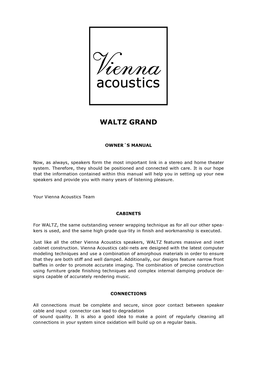 Vienna Acoustics Waltz Grand Series owner manual OWNER´S Manual, Cabinets, Connections 