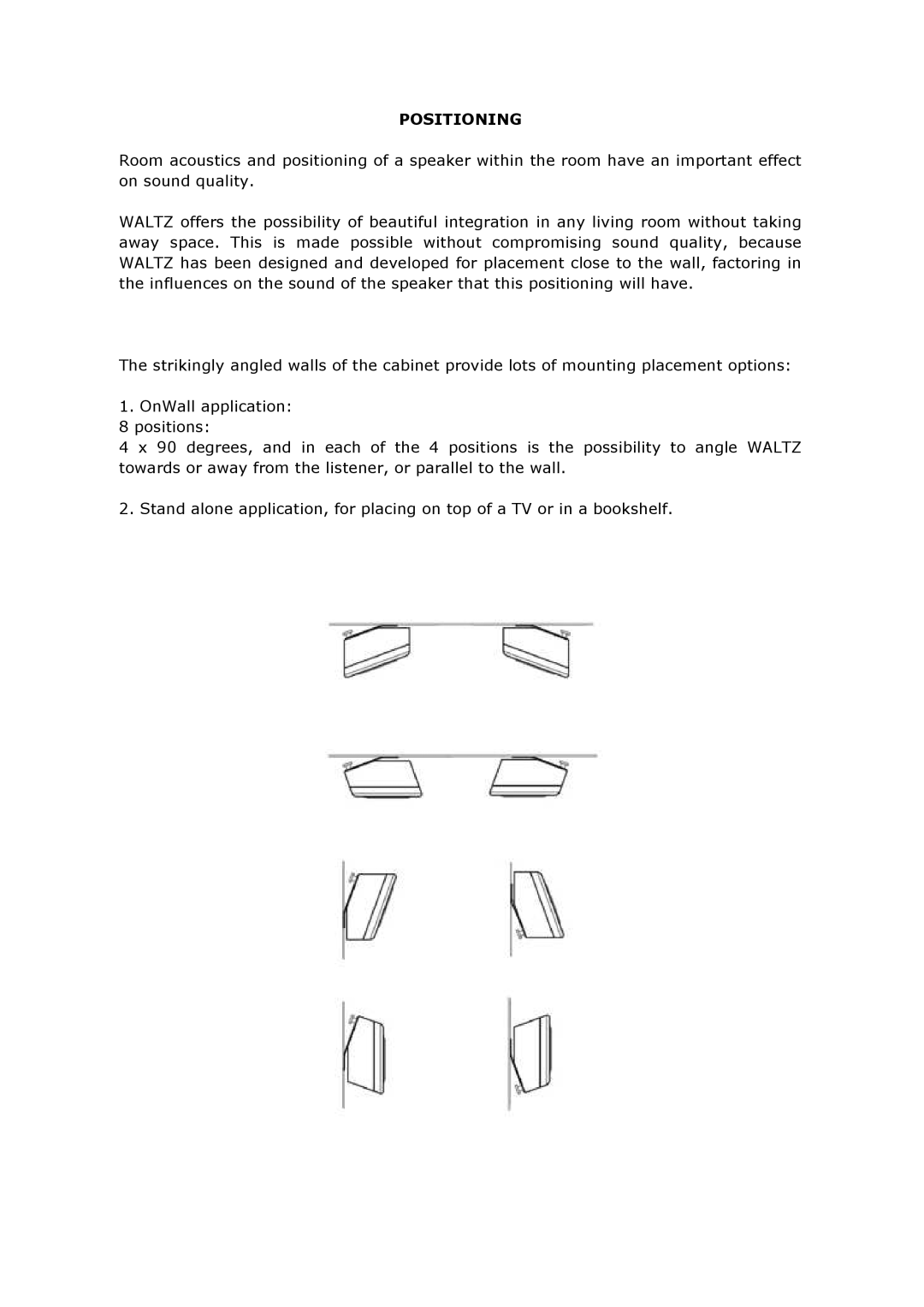 Vienna Acoustics Waltz Grand Series owner manual Positioning 