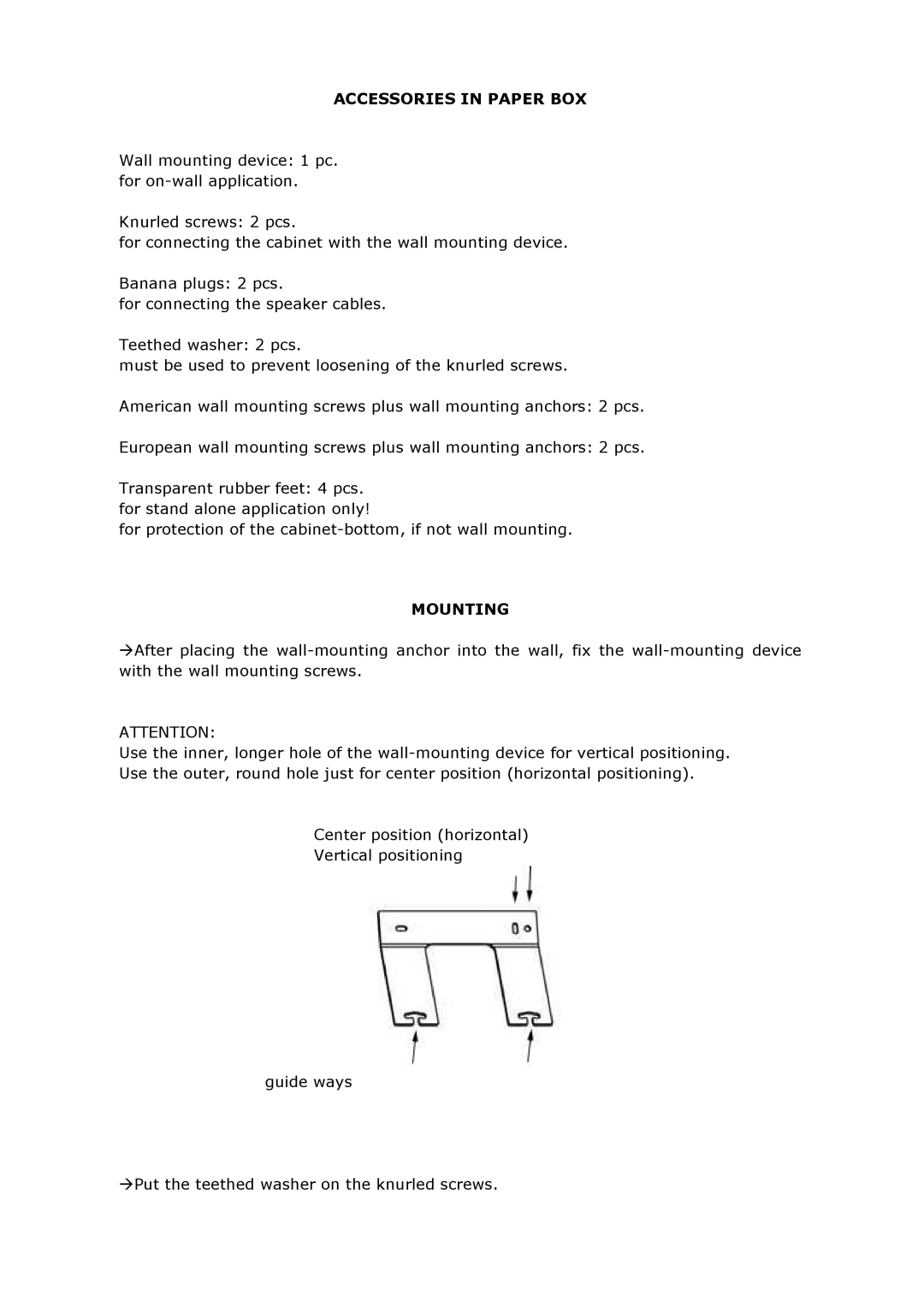 Vienna Acoustics Waltz Grand Series owner manual Accessories in Paper BOX, Mounting 