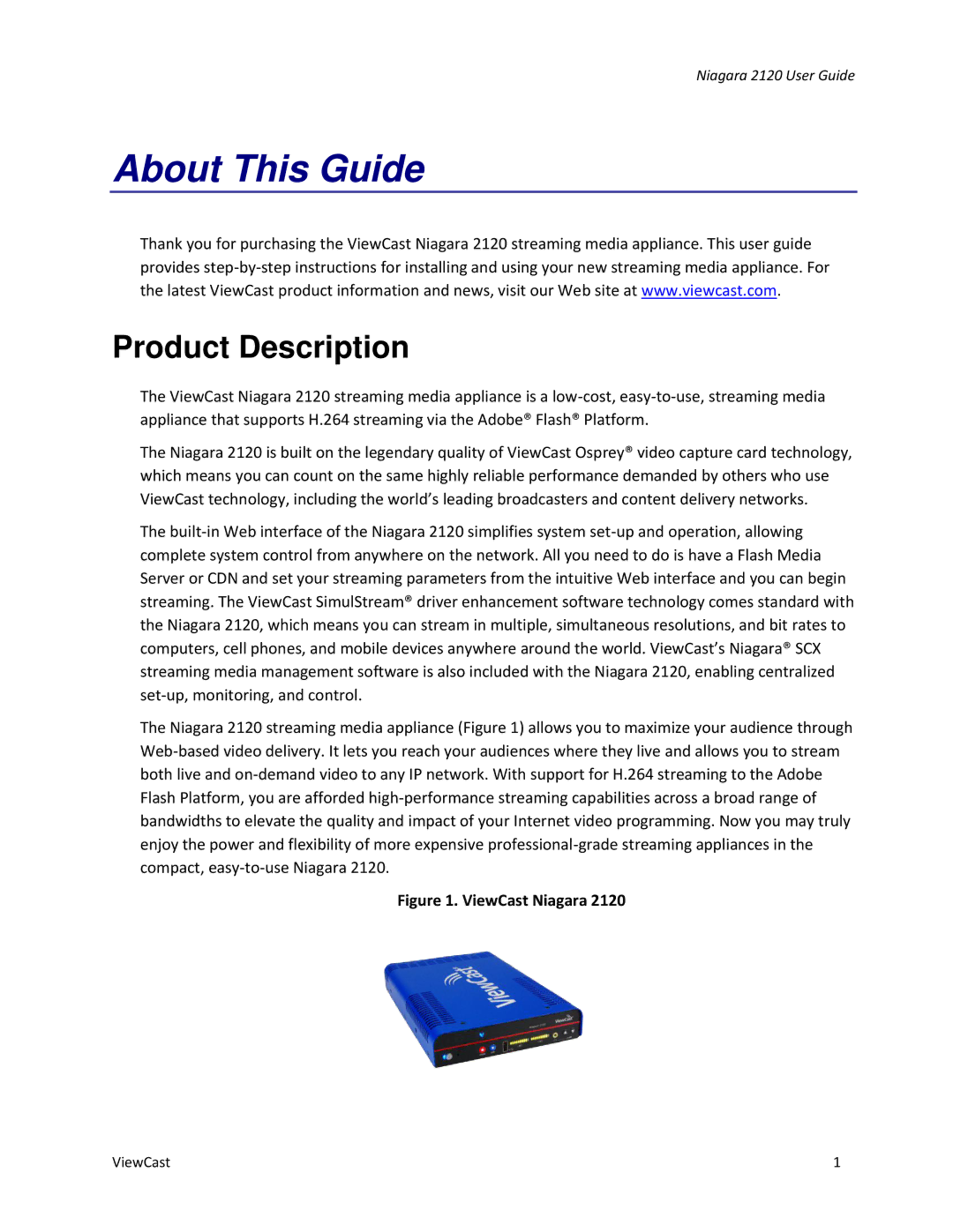 ViewCast 2120 manual Product Description, ViewCast Niagara 