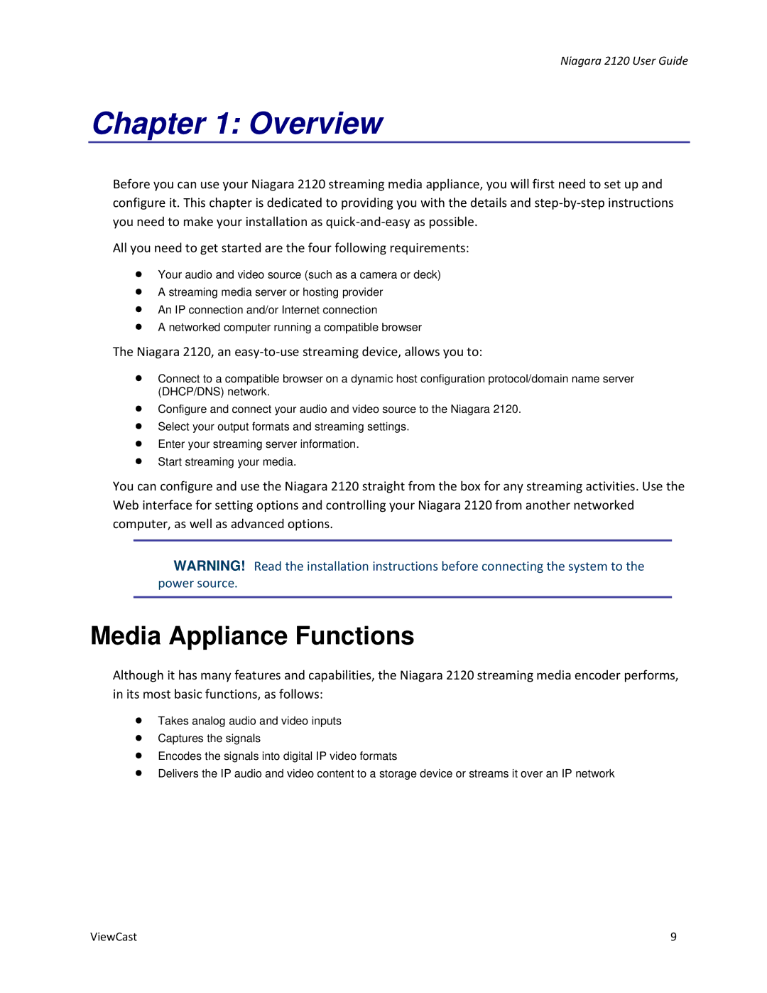 ViewCast 2120 manual Overview, Media Appliance Functions 