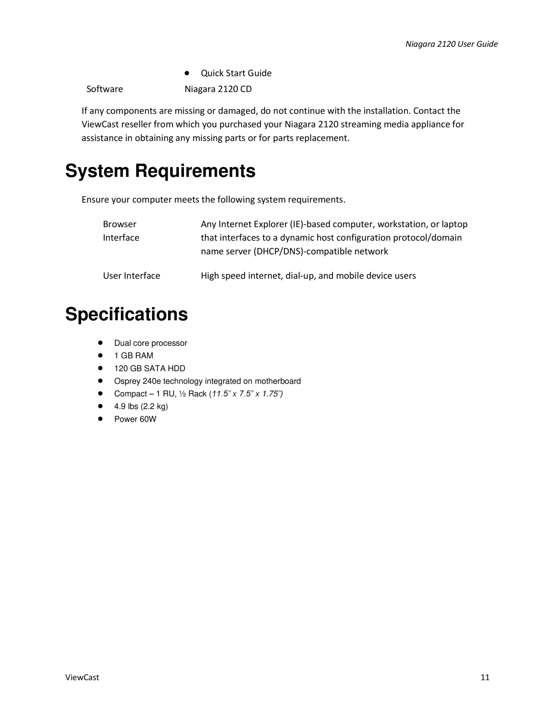 ViewCast 2120 manual System Requirements, Specifications 