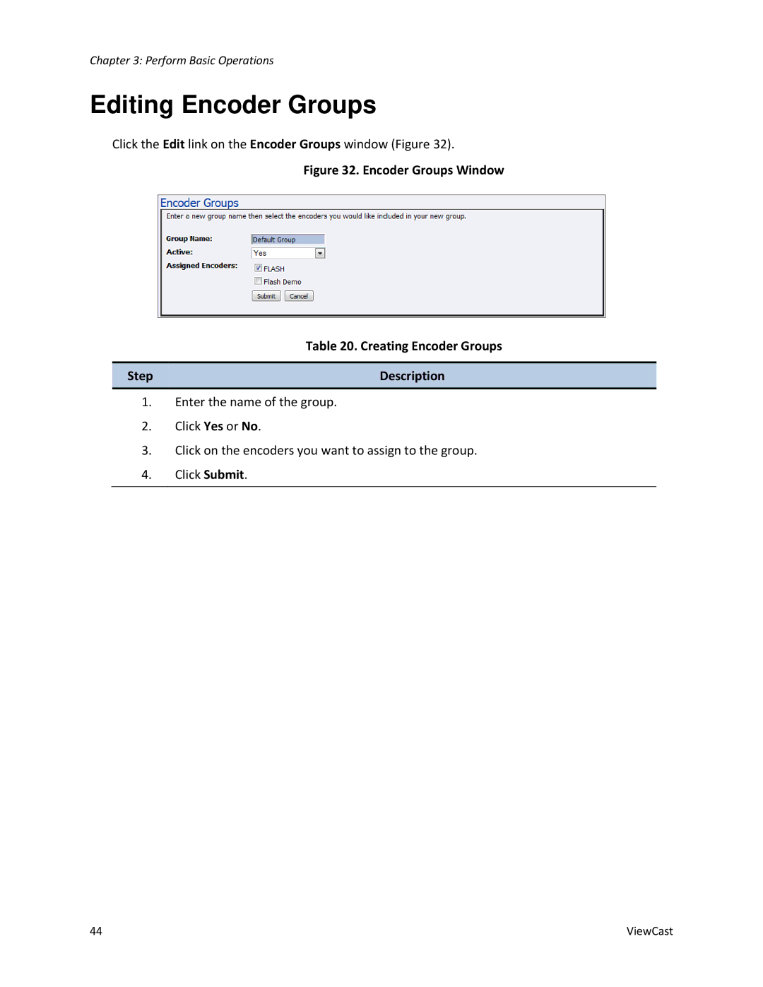 ViewCast 2120 manual Editing Encoder Groups, Step Description 