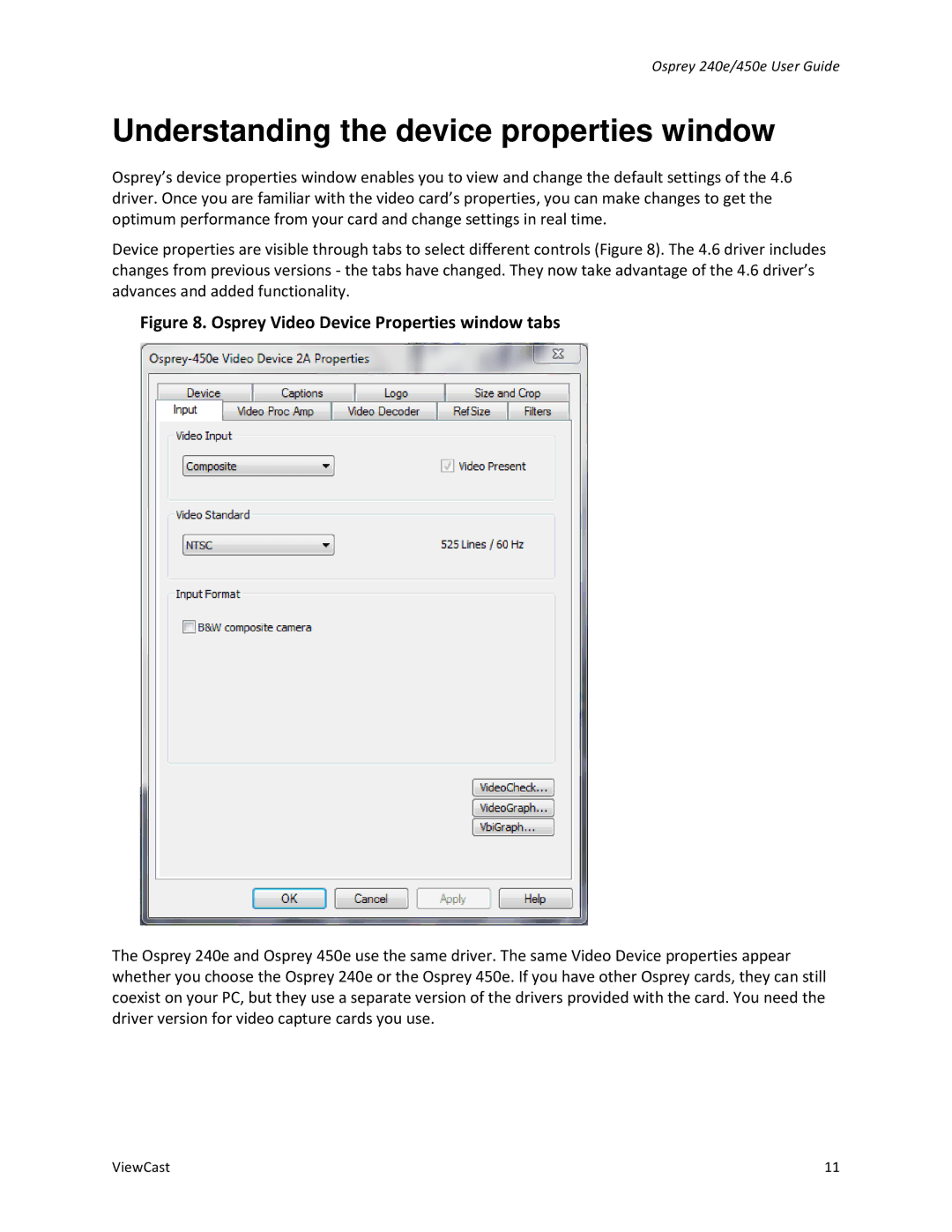 ViewCast 450E, 240E manual Understanding the device properties window, Osprey Video Device Properties window tabs 