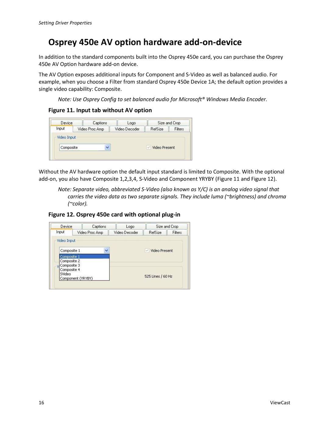 ViewCast 240E, 450E manual Osprey 450e AV option hardware add-on-device, Input tab without AV option 