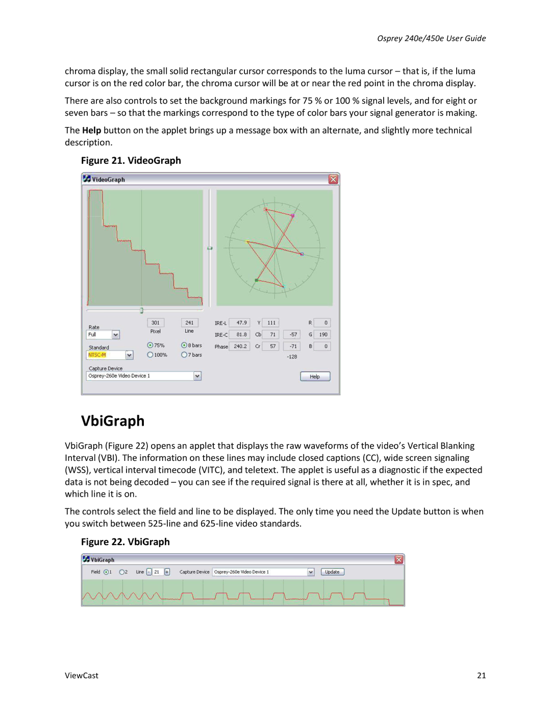 ViewCast 450E, 240E manual VbiGraph, VideoGraph 