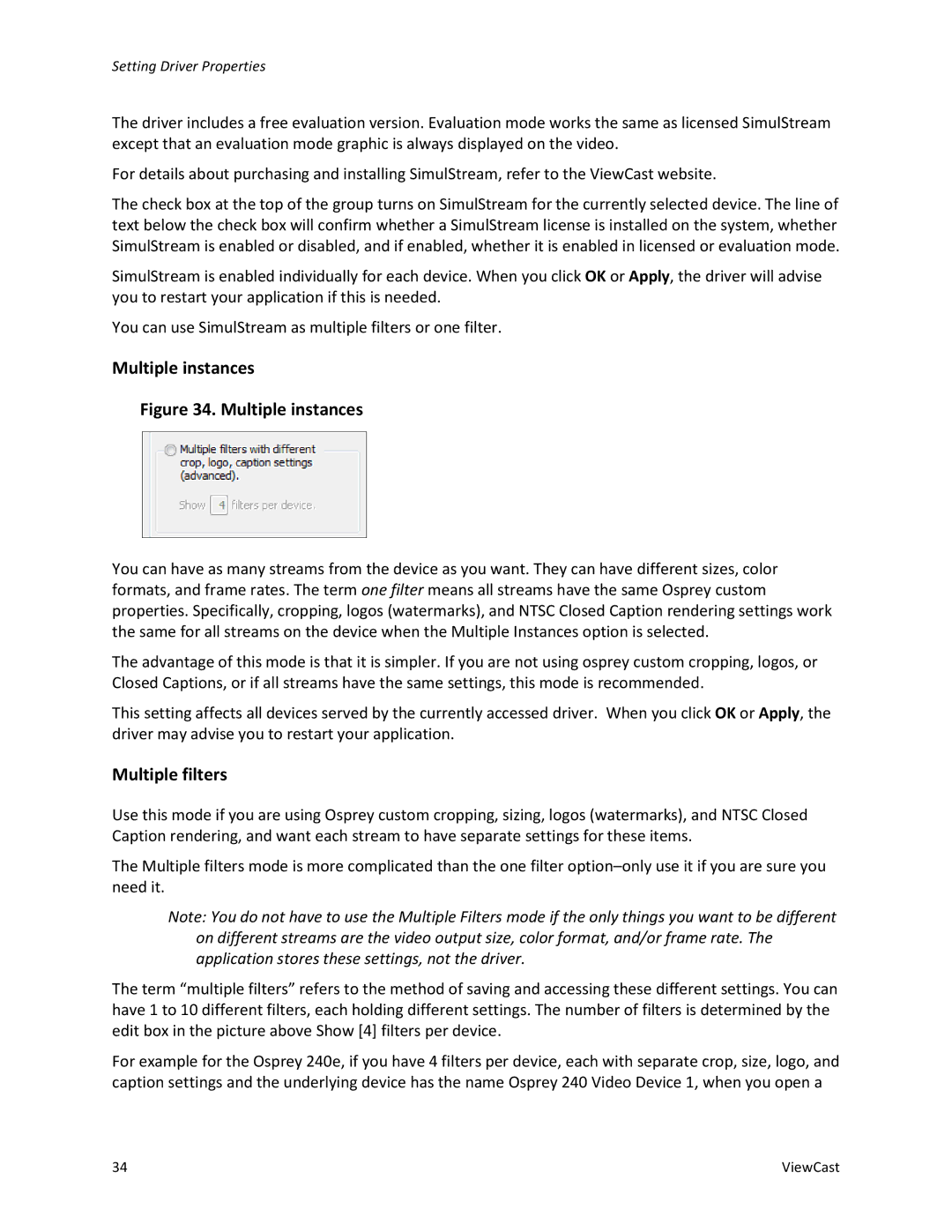 ViewCast 240E, 450E manual Multiple instances 