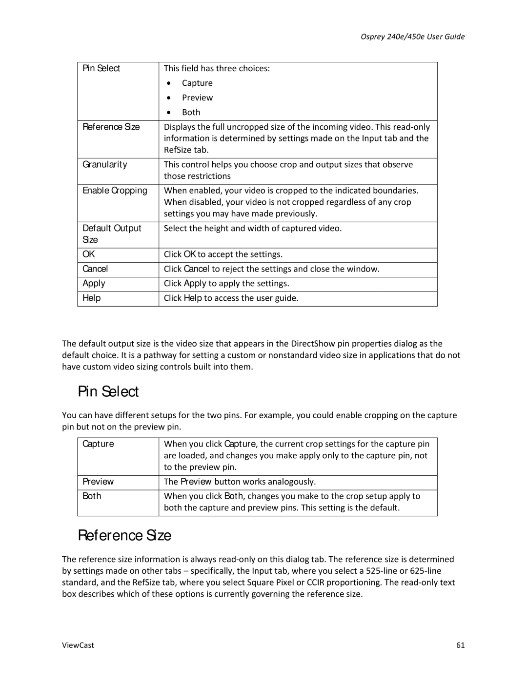 ViewCast 450E, 240E manual Reference Size, Enable Cropping, Default Output 