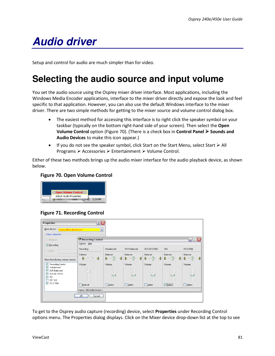 ViewCast 450E, 240E manual Audio driver, Selecting the audio source and input volume 