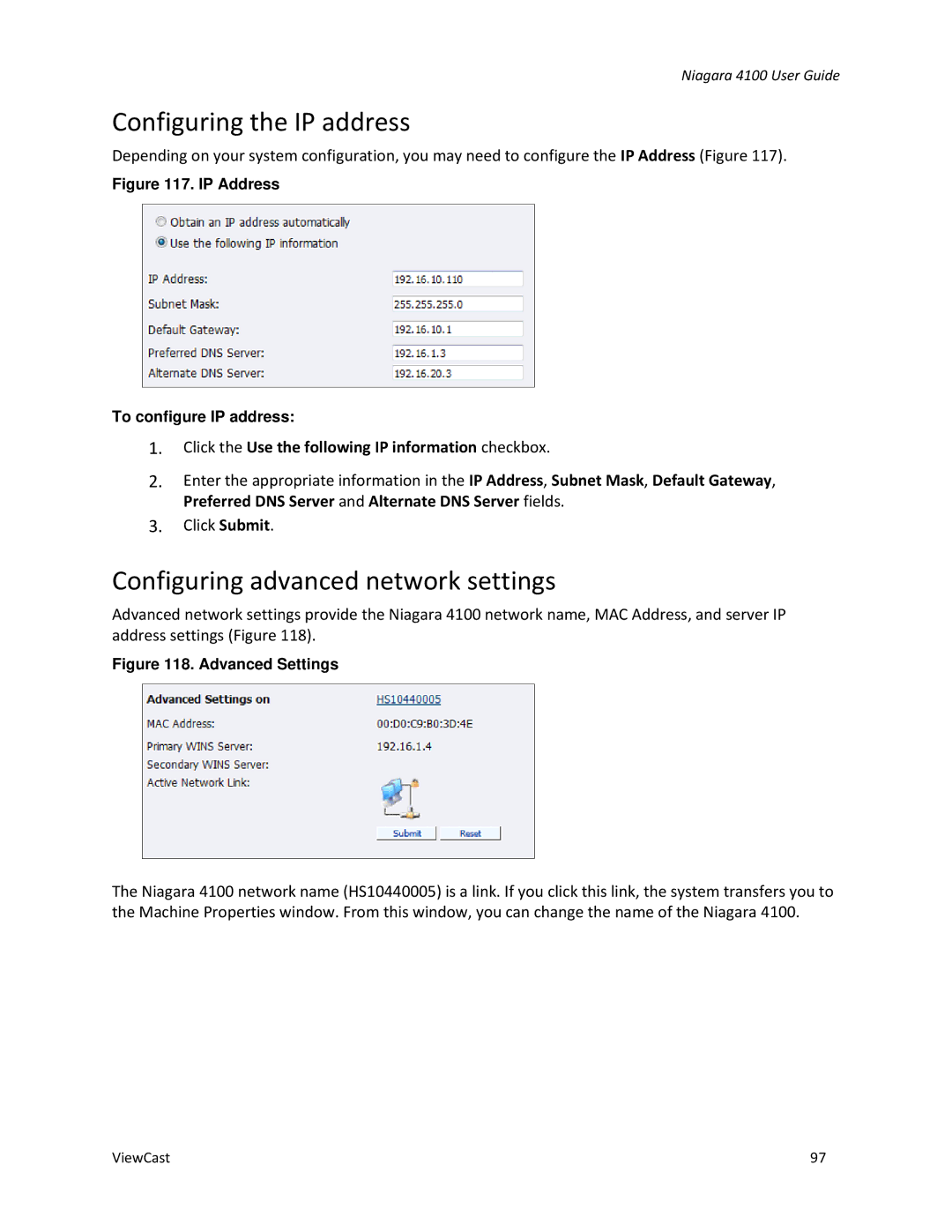 ViewCast 4100 manual Configuring the IP address, Configuring advanced network settings 