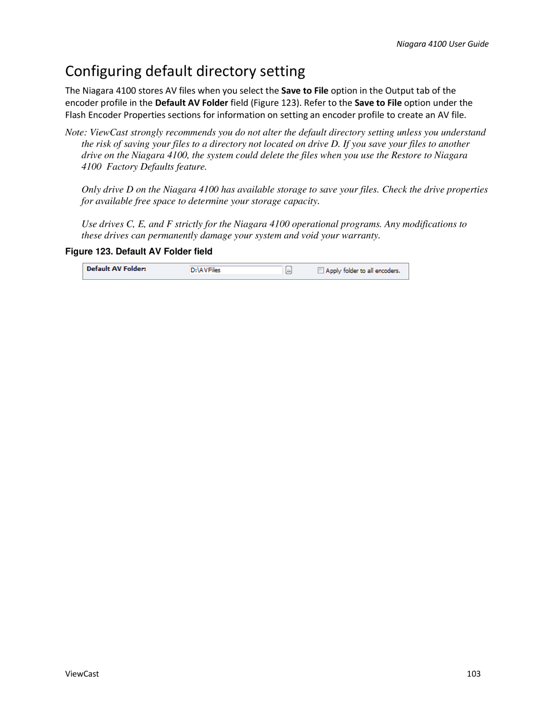 ViewCast 4100 manual Configuring default directory setting, Default AV Folder field 
