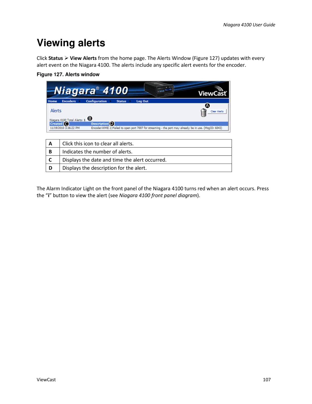 ViewCast 4100 manual Viewing alerts, Alerts window 