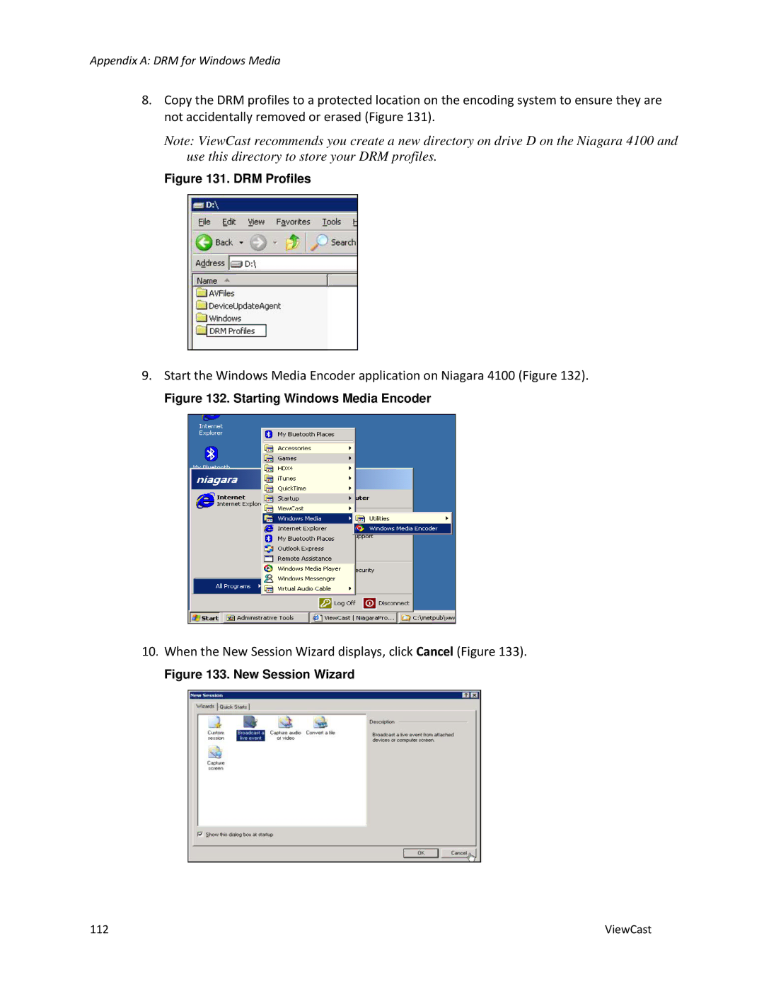 ViewCast 4100 manual When the New Session Wizard displays, click Cancel Figure 