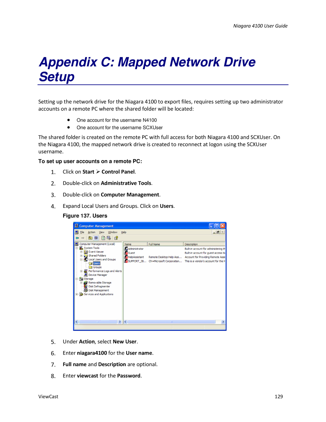 ViewCast 4100 manual Appendix C Mapped Network Drive Setup 