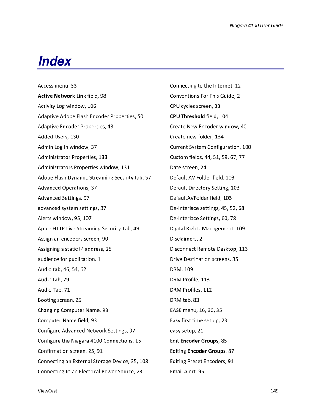ViewCast 4100 manual Active Network Link field, CPU Threshold field, Edit Encoder Groups, Editing Encoder Groups 