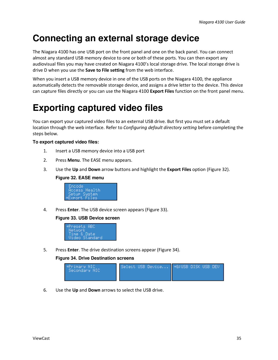 ViewCast 4100 manual Connecting an external storage device, Exporting captured video files 