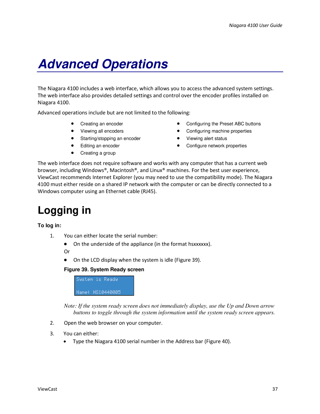 ViewCast 4100 manual Advanced Operations, Logging 