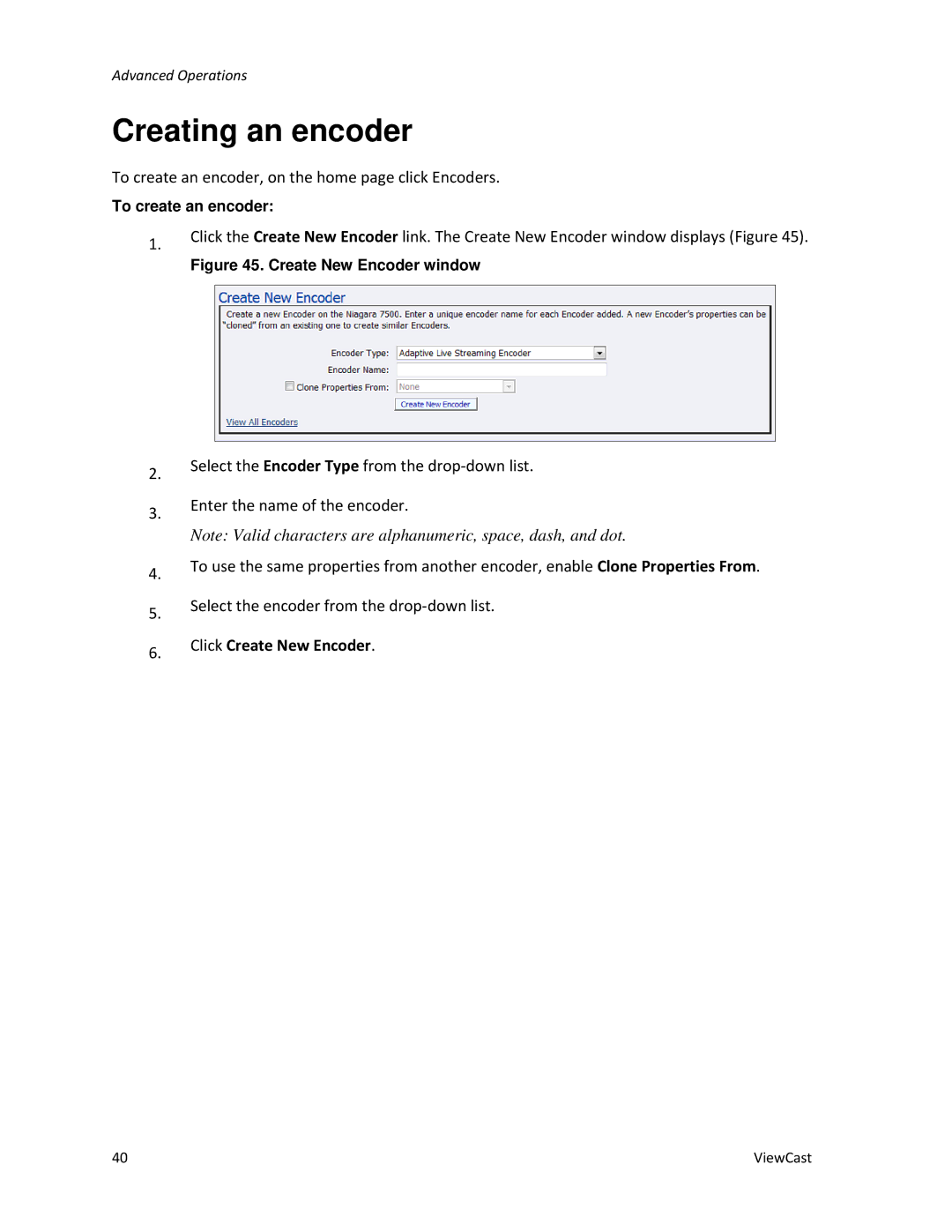 ViewCast 4100 manual Creating an encoder, Click Create New Encoder 