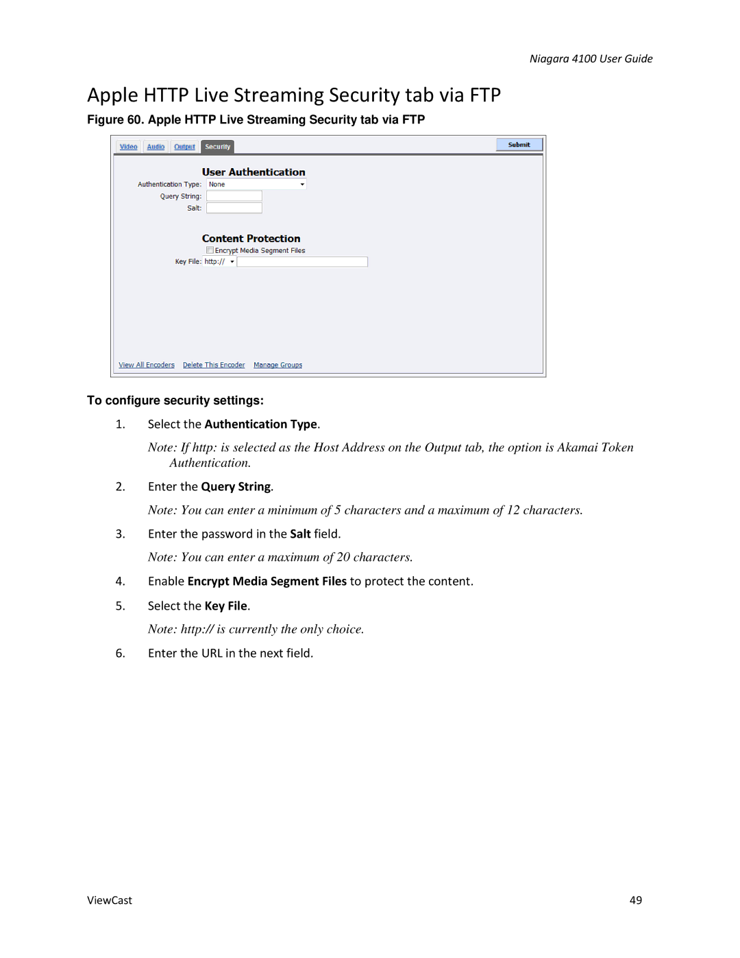 ViewCast 4100 manual Apple Http Live Streaming Security tab via FTP, Select the Authentication Type Enter the Query String 
