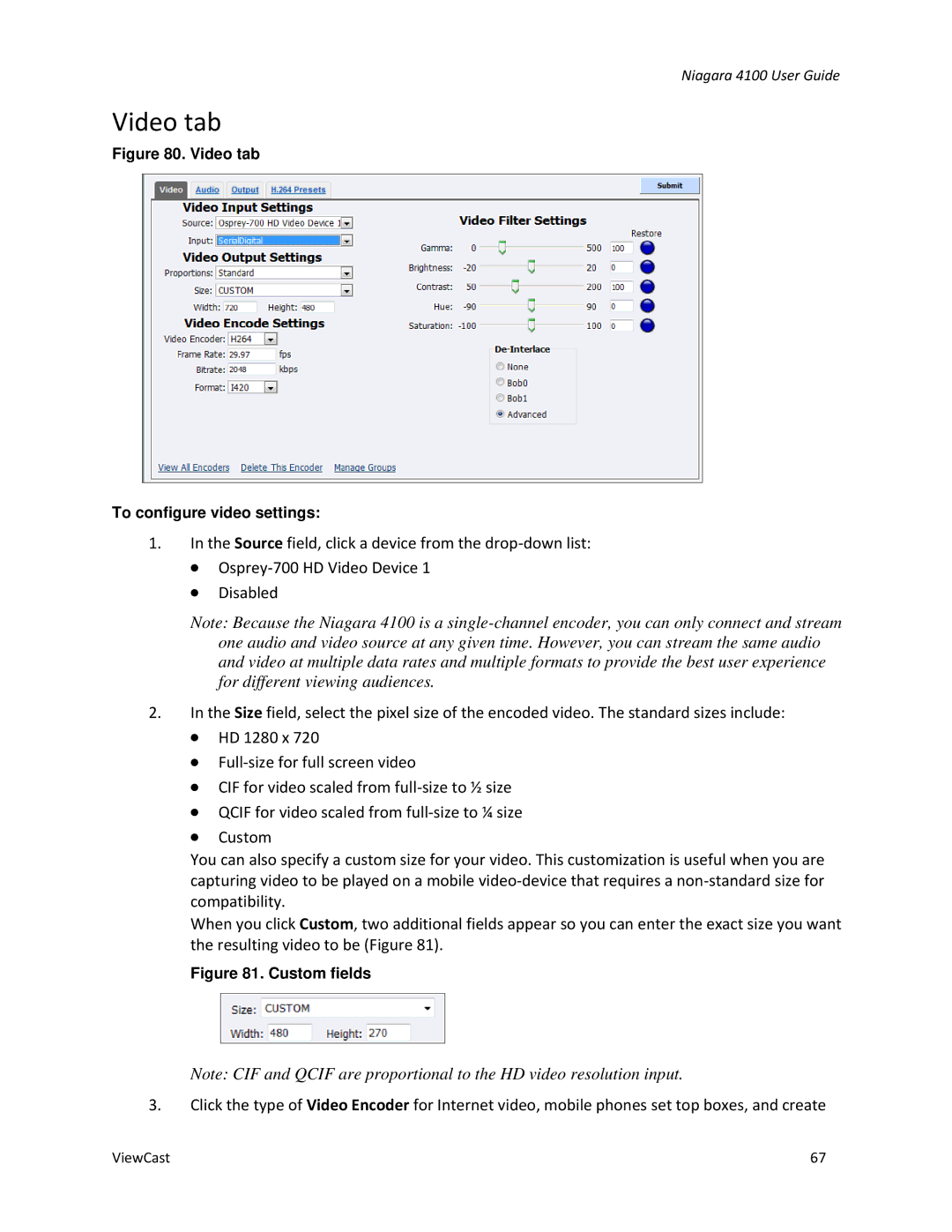 ViewCast 4100 manual Video tab 