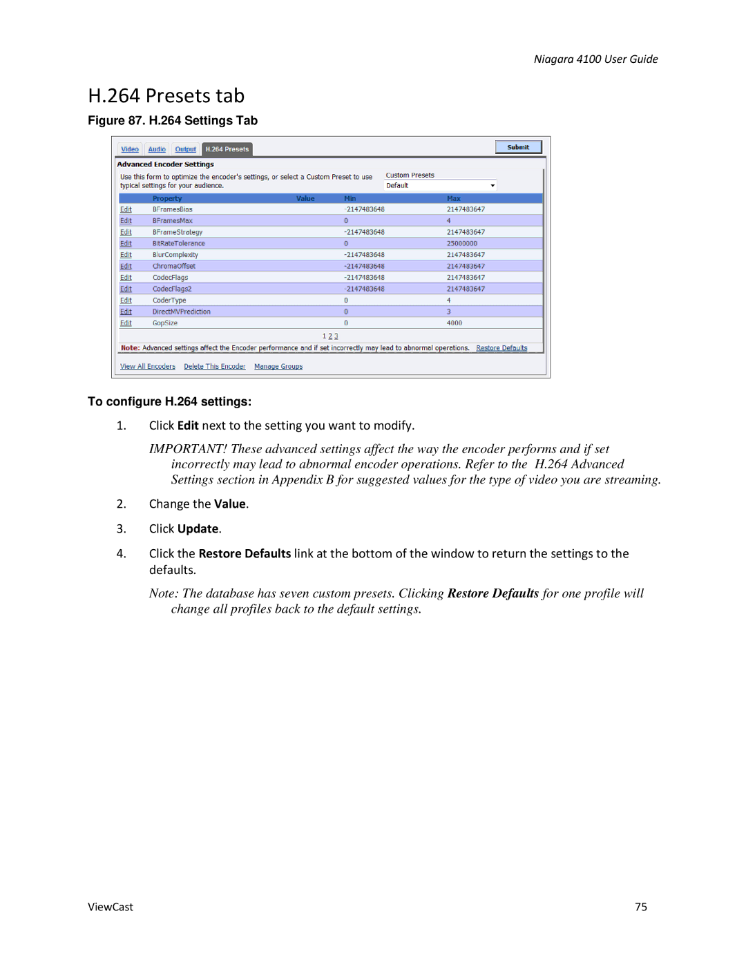 ViewCast 4100 manual Settings Tab To configure H.264 settings 