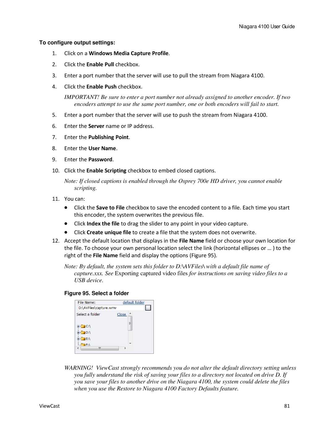 ViewCast 4100 manual Click on a Windows Media Capture Profile, Enter the Publishing Point 