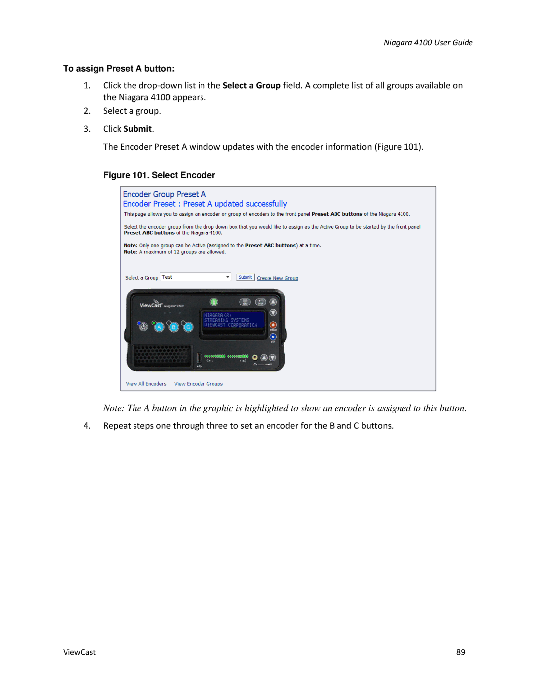 ViewCast 4100 manual Select Encoder 