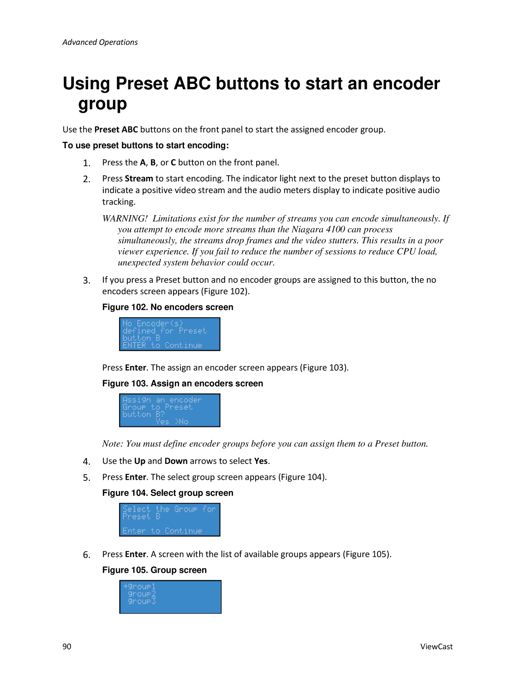 ViewCast 4100 manual Using Preset ABC buttons to start an encoder group, No encoders screen 