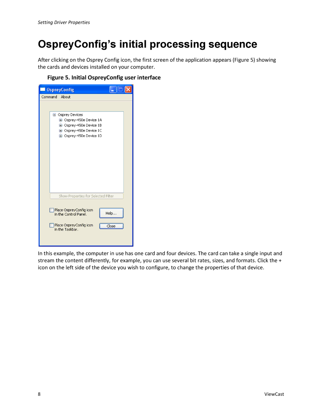 ViewCast Osprey-450e, Osprey-240e manual OspreyConfig’s initial processing sequence, Initial OspreyConfig user interface 