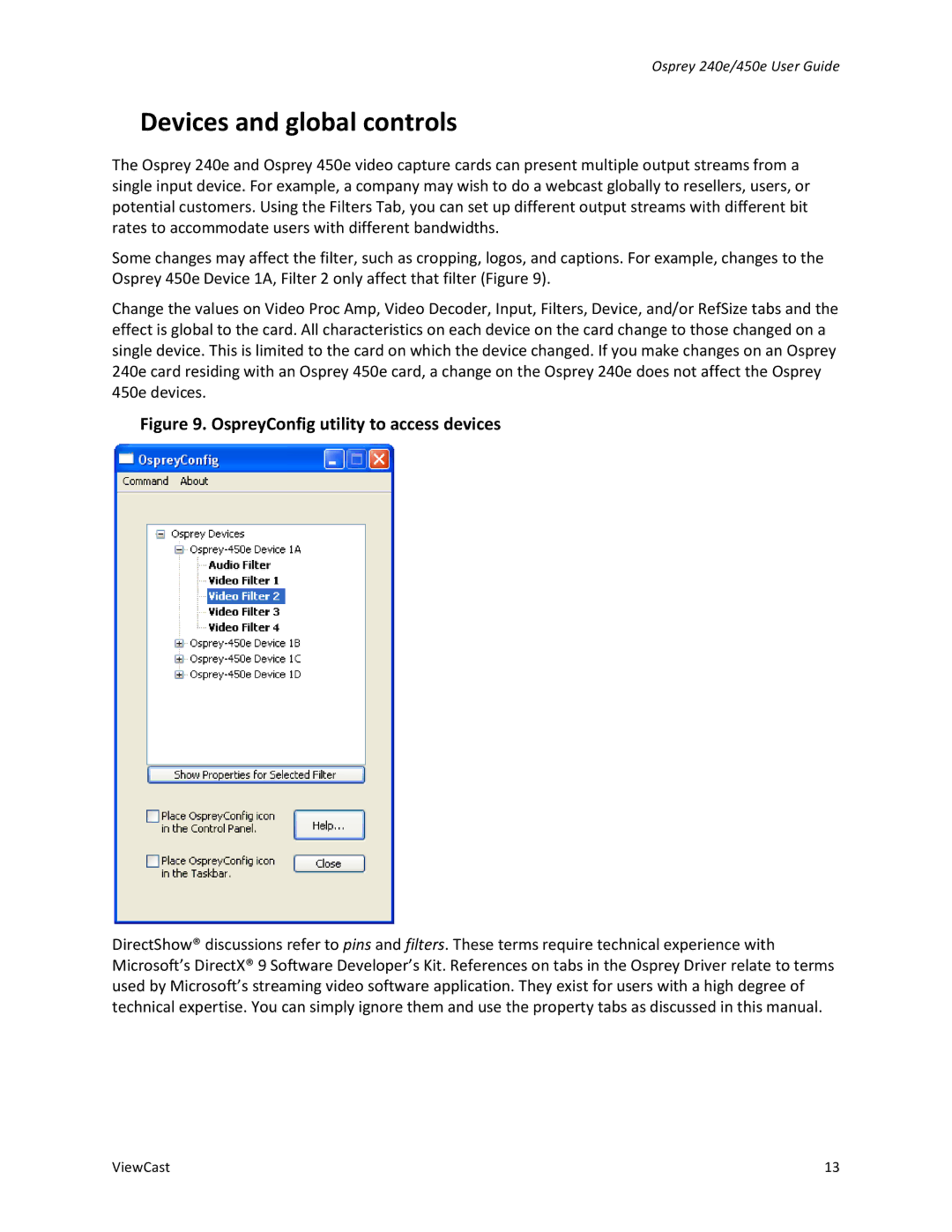 ViewCast Osprey-240e, Osprey-450e manual Devices and global controls, OspreyConfig utility to access devices 