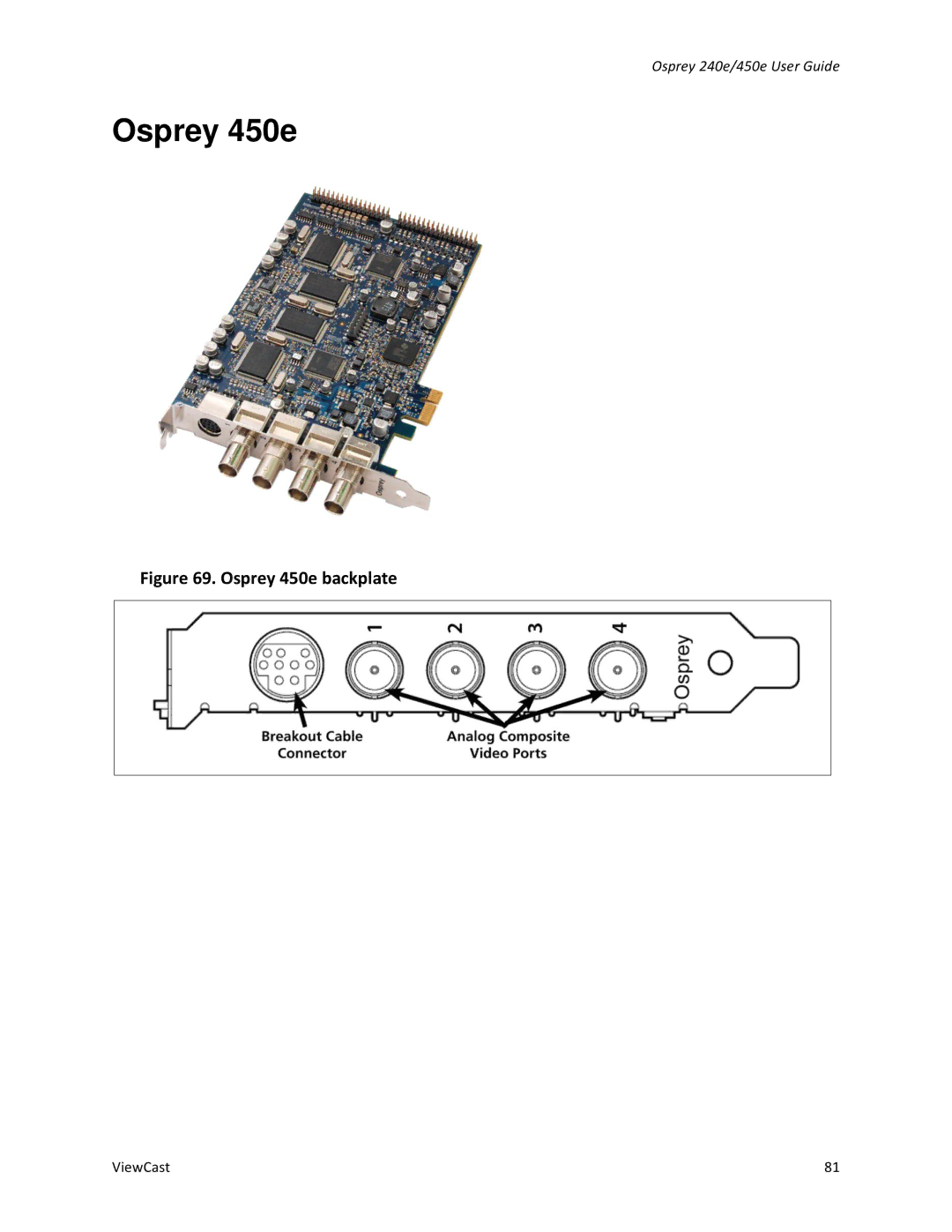 ViewCast Osprey-240e, Osprey-450e manual Osprey 450e backplate 