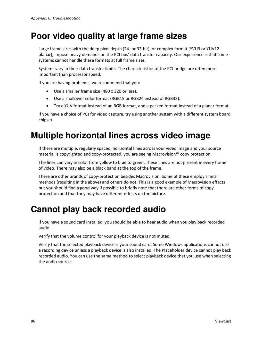 ViewCast Osprey-450e, Osprey-240e Poor video quality at large frame sizes, Multiple horizontal lines across video image 