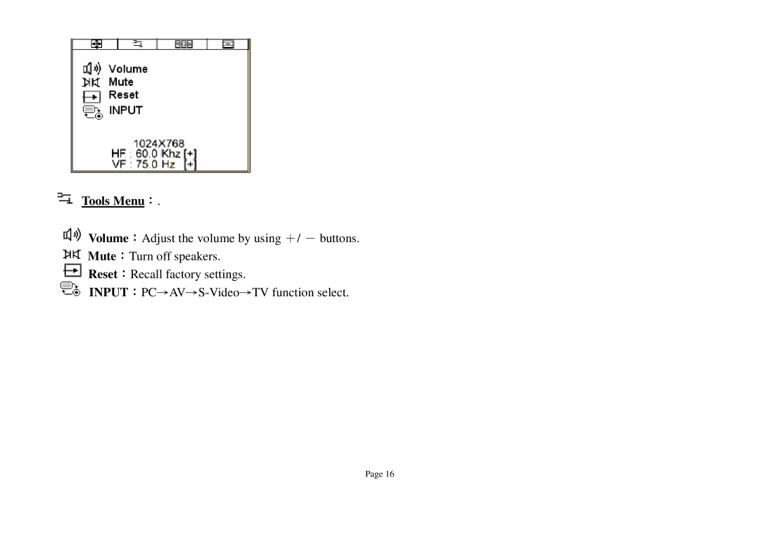 ViewEra V190T Series, V180T Series, V180 Series user manual Tools Menu： 