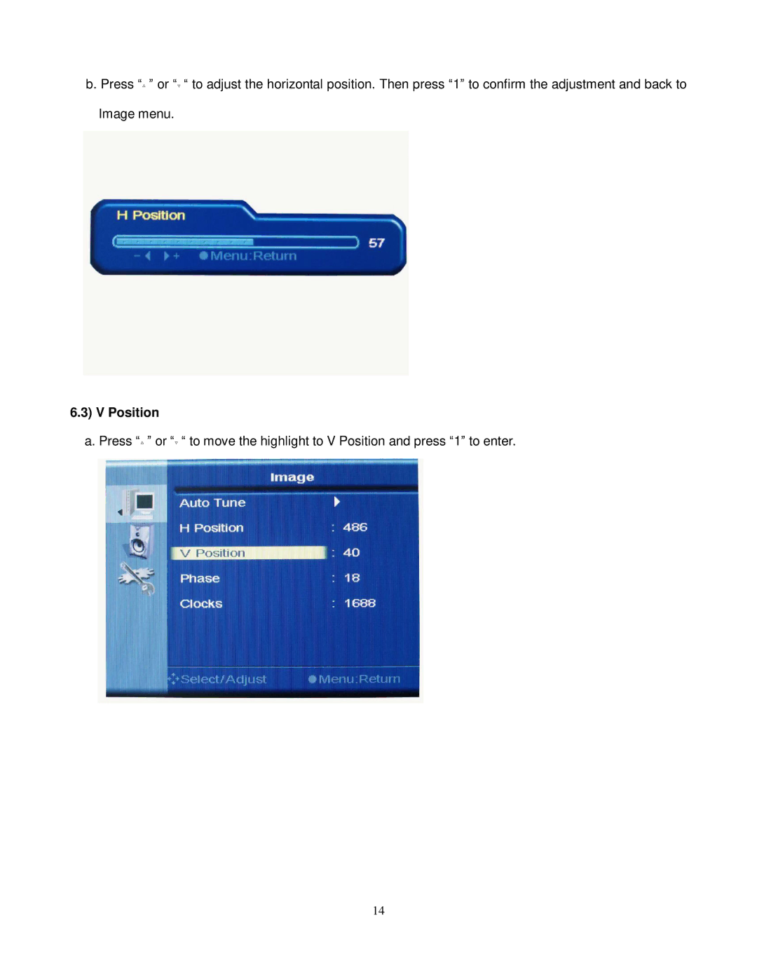 ViewEra V191 BN Series user manual Position 