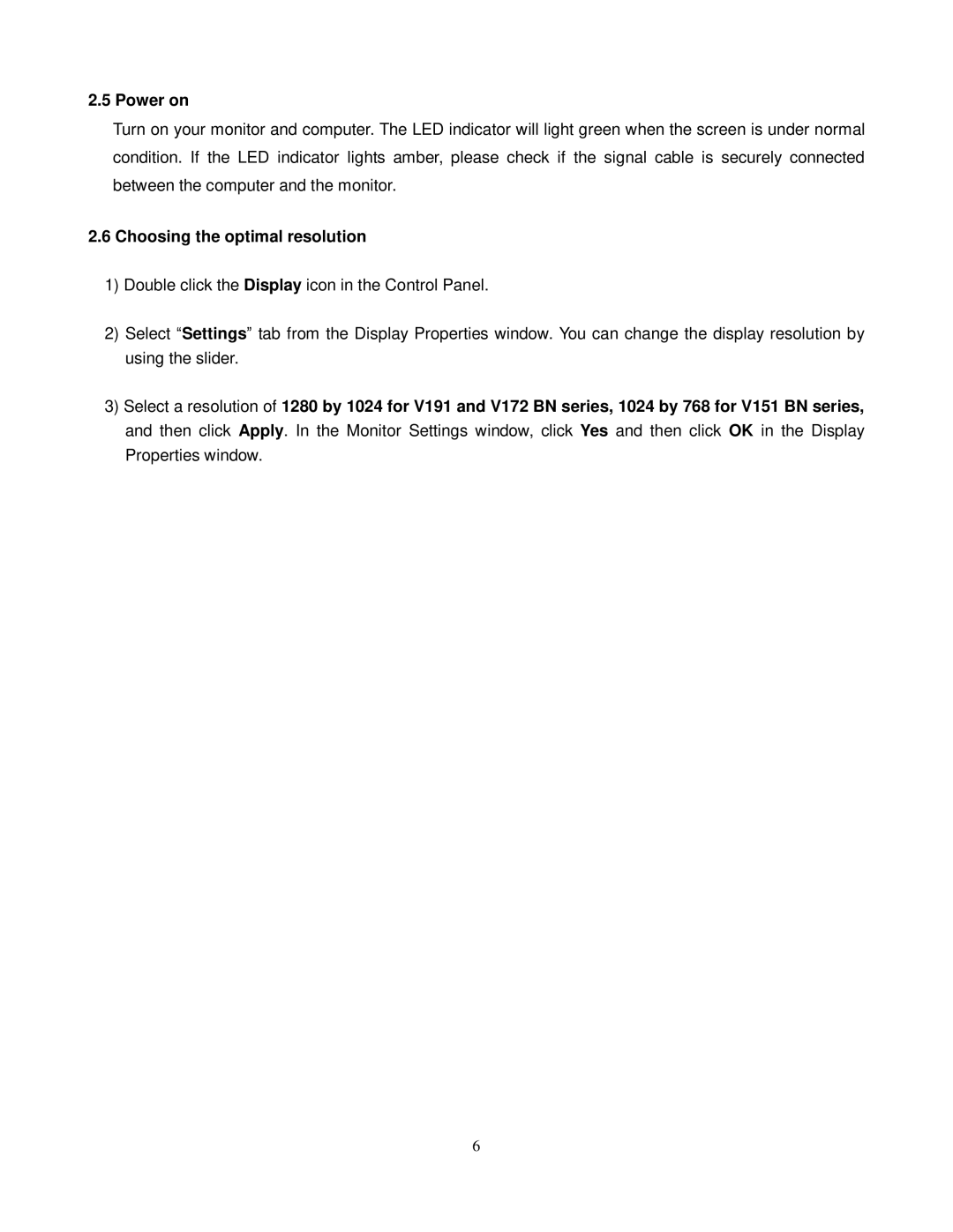 ViewEra V191 BN Series user manual Power on, Choosing the optimal resolution 