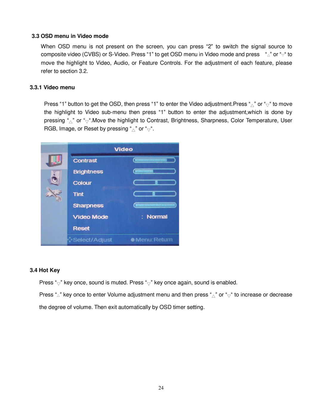 ViewEra V151, V191, V172 user manual OSD menu in Video mode, Video menu, Hot Key 