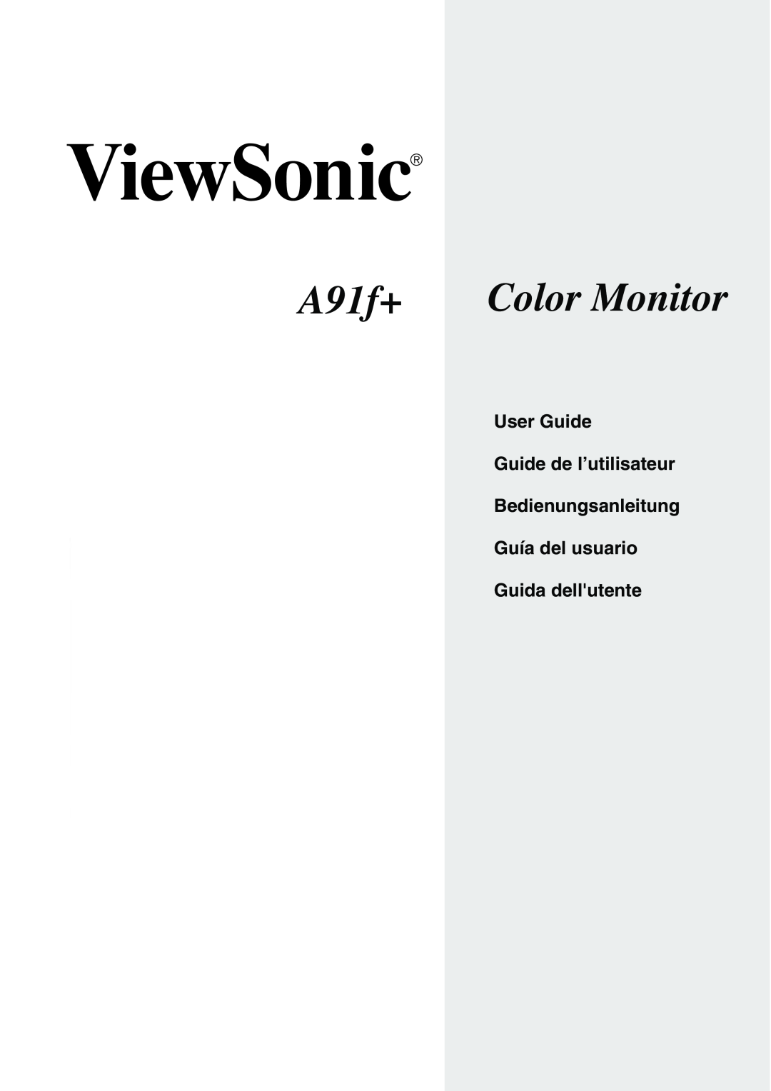 ViewSonic A91f+ manual 19 18.0 Viewable Diagonal, Color Monitor, With Plug & Play, Guía del usuario Guida dellutente 