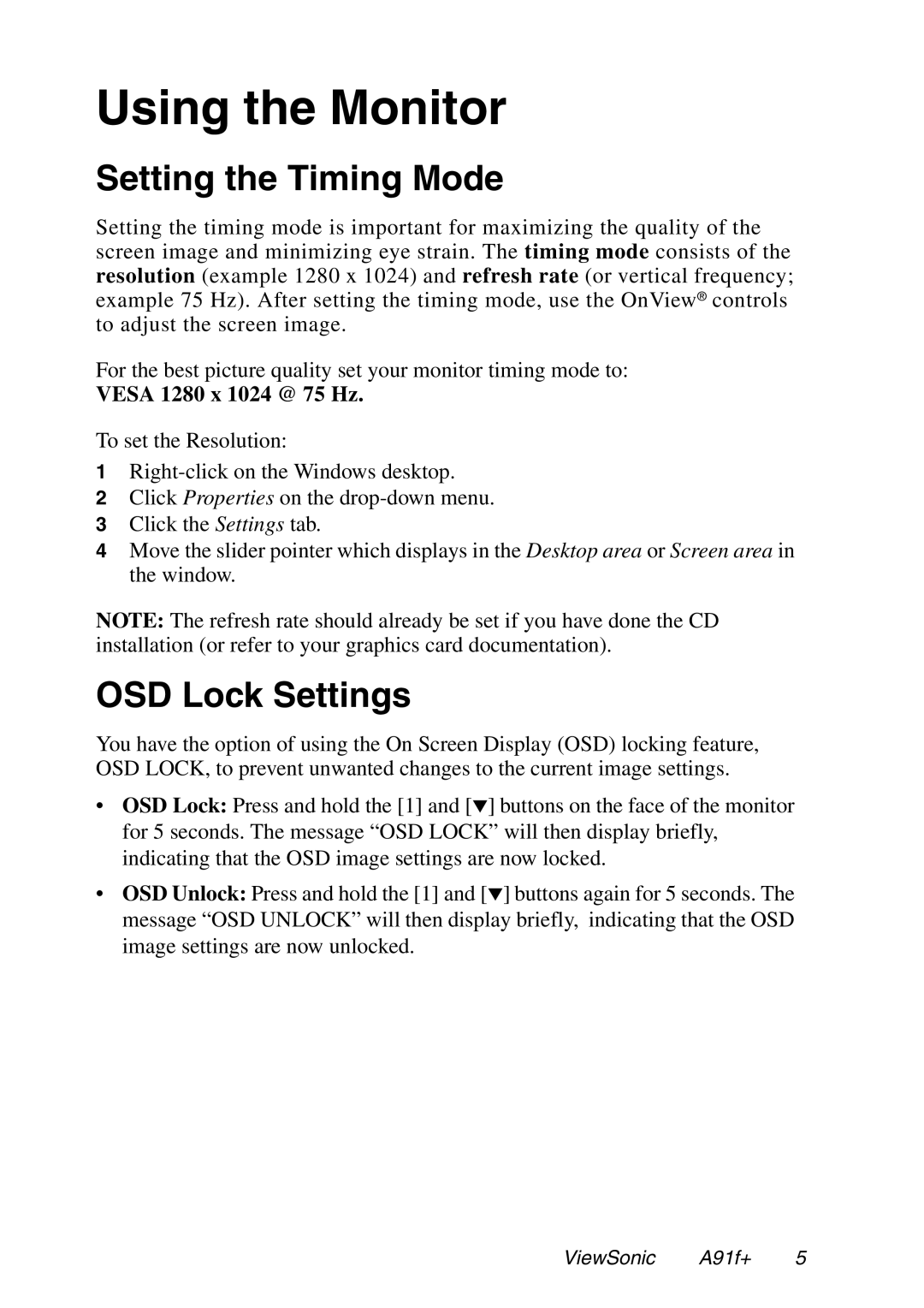 ViewSonic A91f+ manual Using the Monitor, Setting the Timing Mode, OSD Lock Settings 