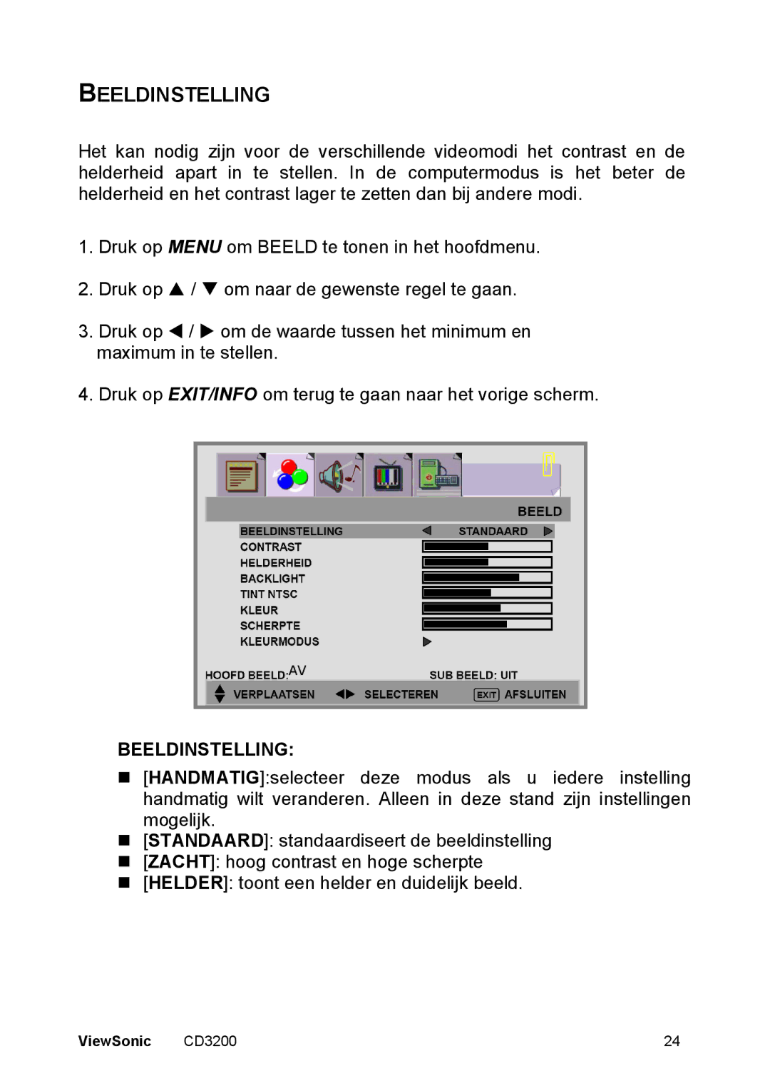 ViewSonic CD3200 manual Beeldinstelling 