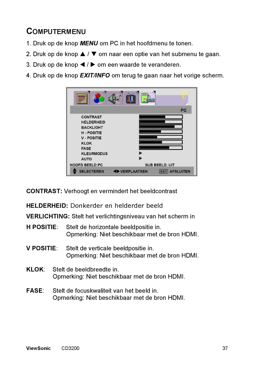 ViewSonic CD3200 manual Computermenu, Helderheid Donkerder en helderder beeld 