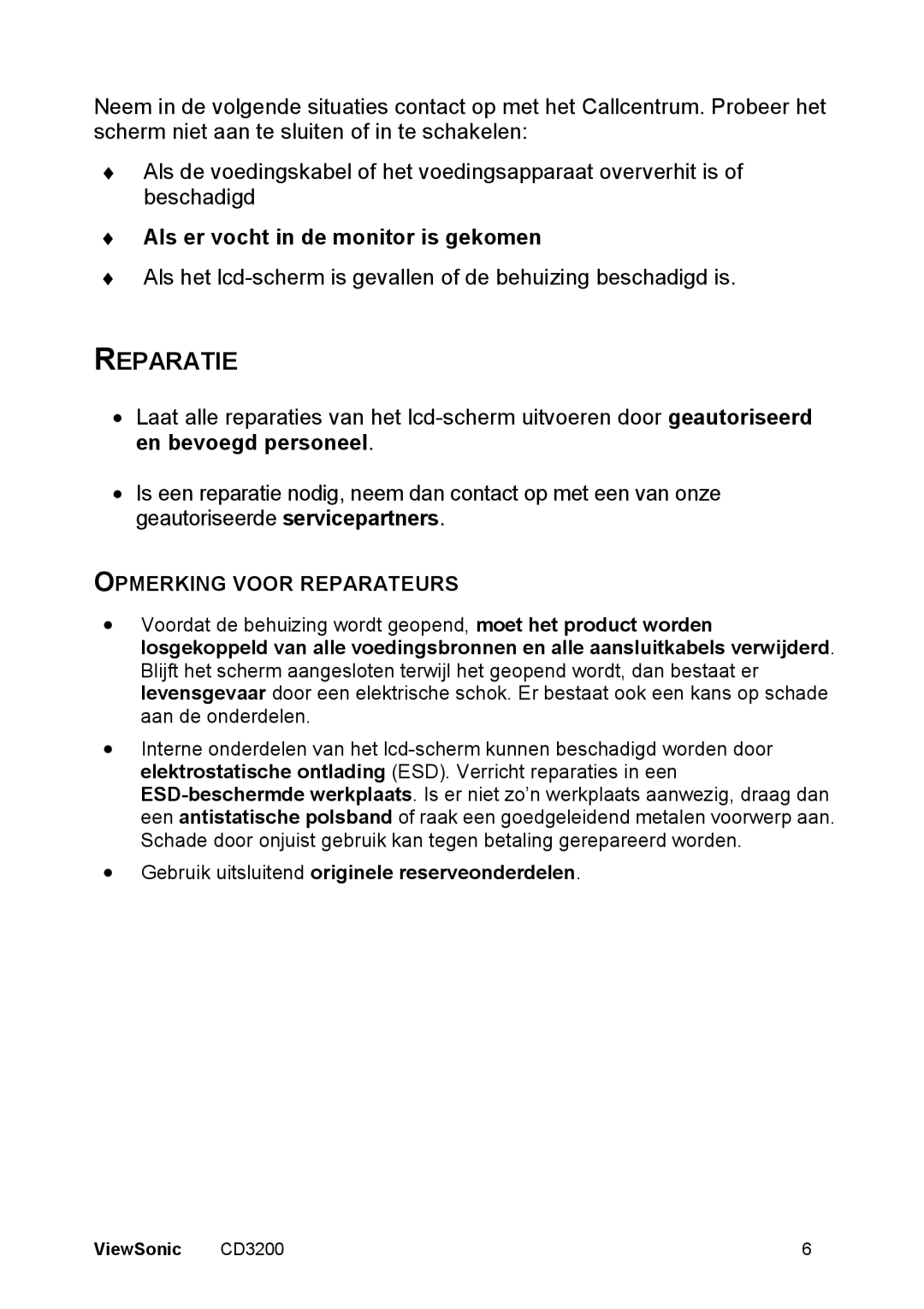 ViewSonic CD3200 manual Reparatie, Opmerking Voor Reparateurs 