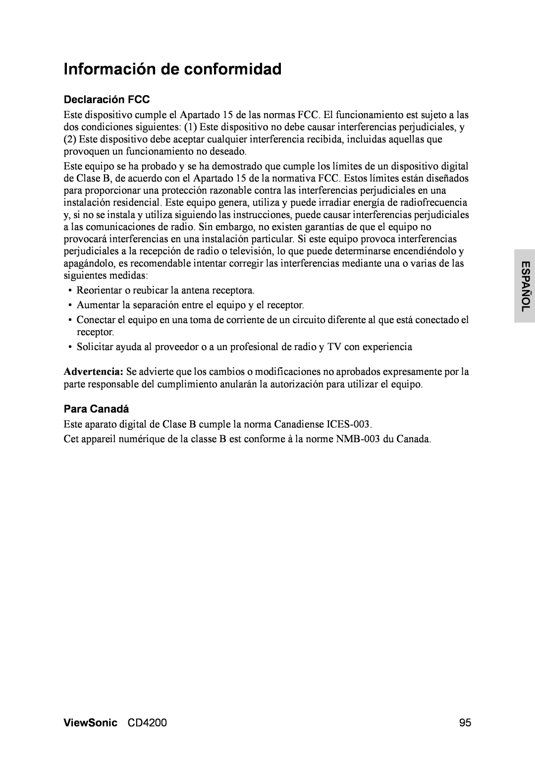 ViewSonic manual Información de conformidad, Declaración FCC, Para Canadá, Español, ViewSonic CD4200 