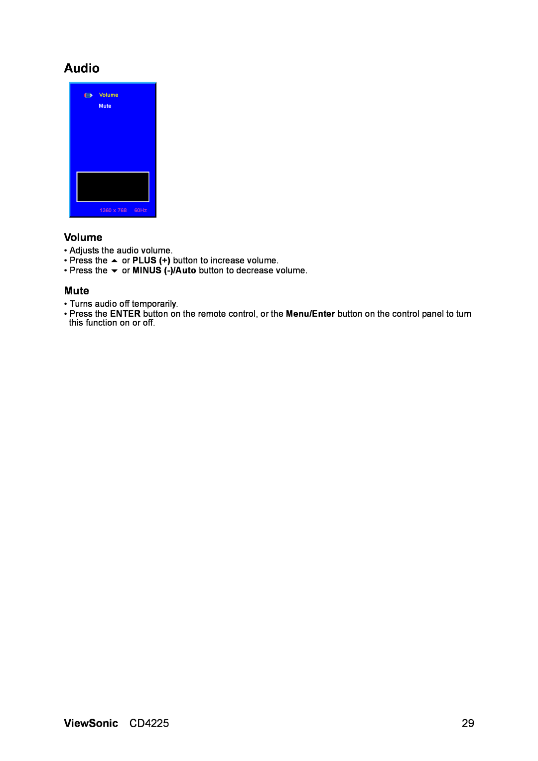 ViewSonic manual Audio, Volume, Mute, ViewSonic CD4225, 1360 x 768 60Hz 