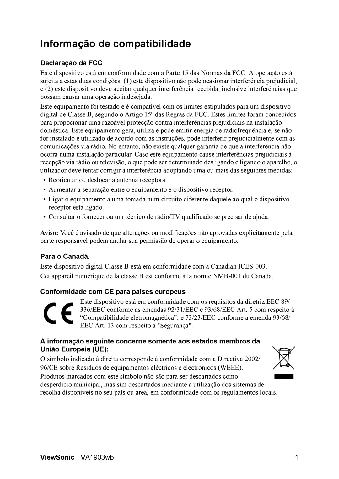 ViewSonic D Display manual Informação de compatibilidade, Declaração da FCC, Para o Canadá 