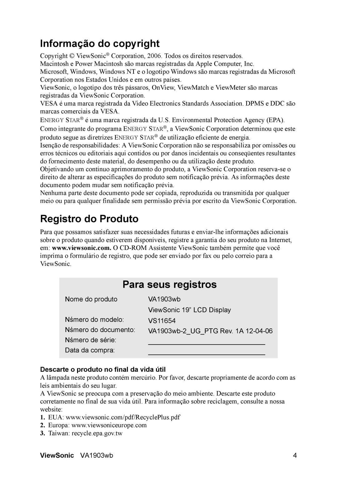 ViewSonic D Display manual Informação do copyright, Registro do Produto Para seus registros 