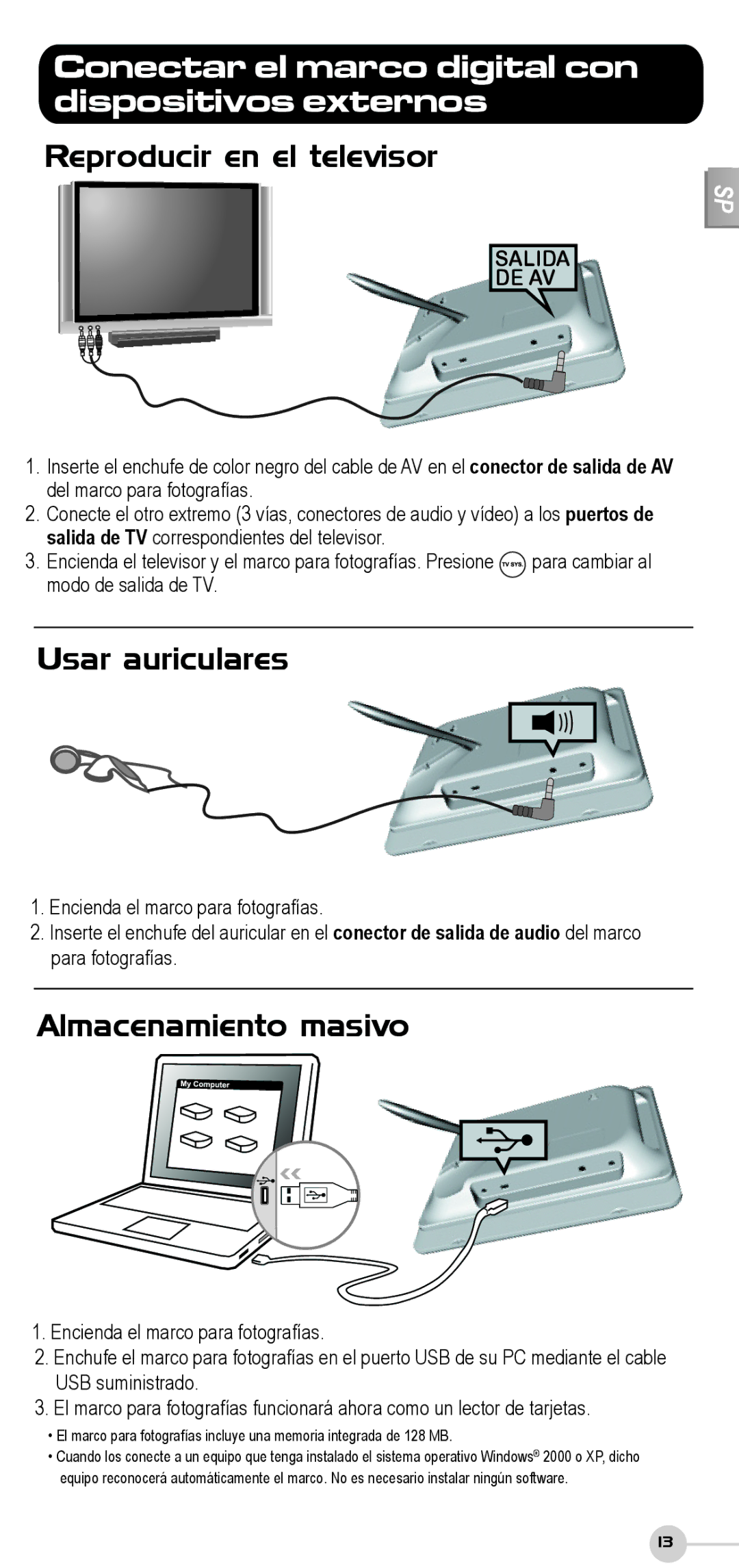 ViewSonic DF87G manual Conectar el marco digital con dispositivos externos, Reproducir en el televisor, Usar auriculares 